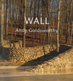 Wall. Andy Goldsworthy