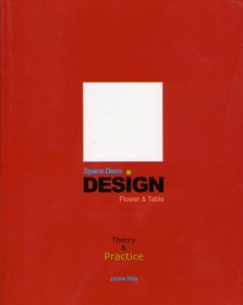 Space Deco. Design: Flower & Table (volumes 1&2)
