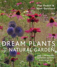 Dream Plants for the Natural Garden. Piet Oudolf