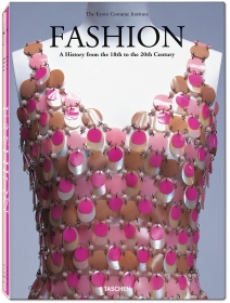 Fashion: A History from the 18th to the 20th Century (Volume 1 & 2)