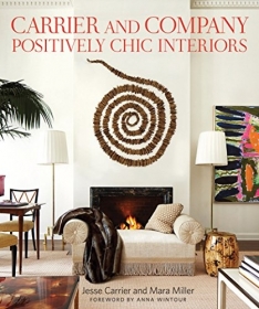 Carrier and Company: Positively Chic Interiors
