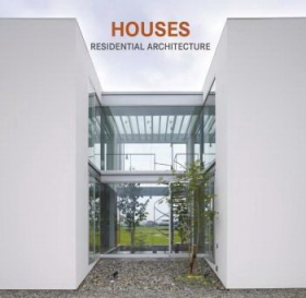 Houses: Residential Architecture