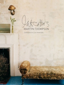 Interiors. Martyn Thompson
