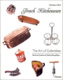 The Art of Collectibles: French Kitchenware