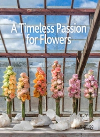 A timeless passion for flowers