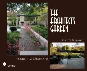 Architect's Garden: 45 Original Landscapes