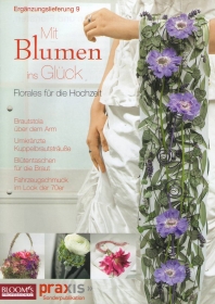 Mit Blumen ins Gluck 09 (Hochzeit 1/2012)