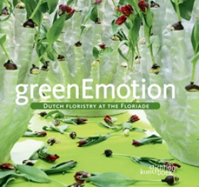 greenEmotion. Dutch Floristry at the Floriade