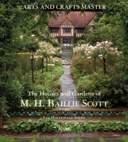The Houses and Gardens of M.H. Baillie Scott