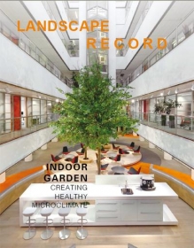 Landscape Record: Indoor Garden
