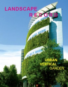 Landscape Record: Urban Vertical Garden