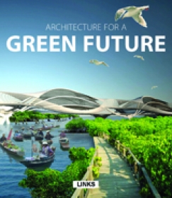 Architecture for a Green Future