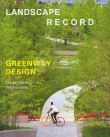 Landscape Record: Greenway Design