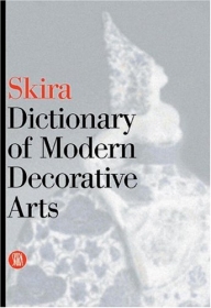 Dictionary of Modern Decorative Arts