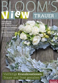 BLOOM's VIEW. Trauer # 02