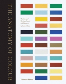 The Anatomy of Colour: The Story of Heritage Paints & Pigments