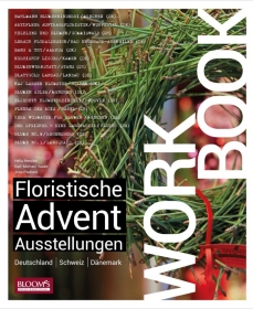 Workbook - Floristische Advent Ausstellungen