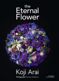 The Eternal Flower. Koji Arai