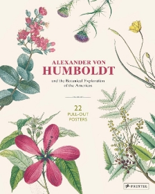 Alexander Von Humboldt. Botanical Illustrations: 22 Pull-Out Posters