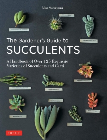 The Gardener`s Guide to Succulents