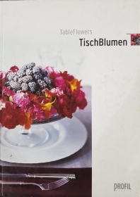 Tischblumen/Table flowers