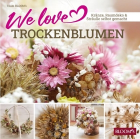 We love TROCKENBLUMEN