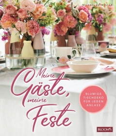 Meine Gaste, meine Feste