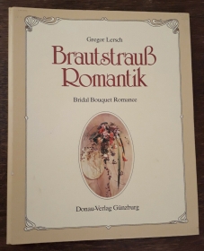 Bridal Bouquet Romance. Gregor Lersh