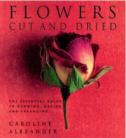 Flowers: Cut And Dried