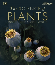 The Science of Plants: Inside their Secret World.