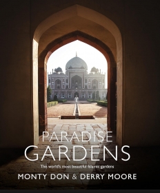 Paradise Gardens: The world's most beautiful Islamic gardens