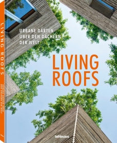 Living roofs: urban gardens around the world