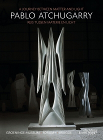 Pablo Atchugarry. A journey between matter and light