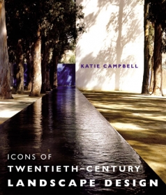 Icons of Twentieth Century Landscape Design